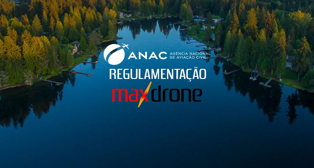 Regulamentação da ANAC para drones no Brasil