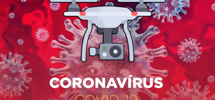 Coronavírus e Drones