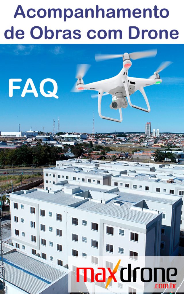 FAQ - Acompanhamento de Obras com Drone